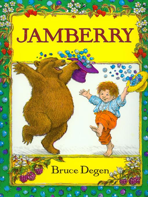 Title details for Jamberry by Bruce Degen - Available